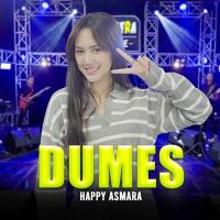 Happy Asmara - Dumes Feat Om Sera