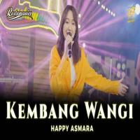 Happy Asmara - Kembang Wangi Feat Rastamaniez